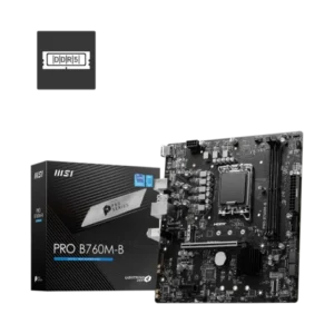 B760M-B PRO MSI DDR5