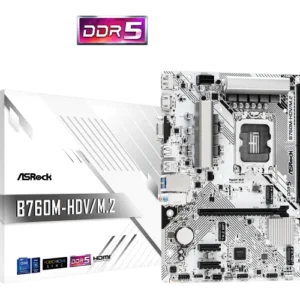 B760M-HDV/M2 ASRock DDR5