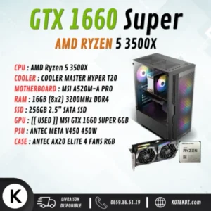 CONFIG PC GAMER – RYZEN 5 3500X / GTX 1660 SUPER 6GB / 16GB RAM DDR4 / 256GB SSD